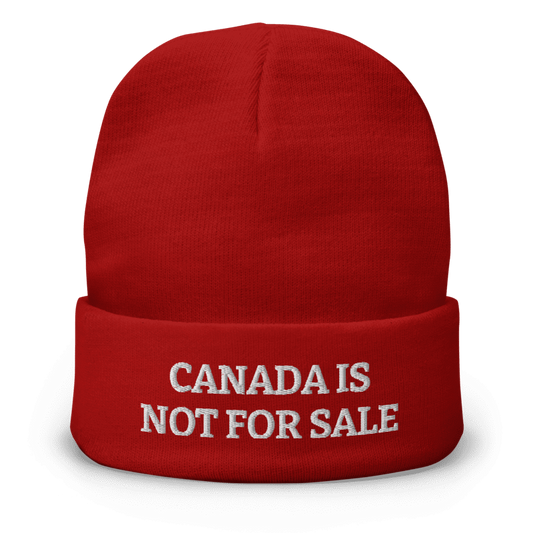 Canada Is Not For Sale Tuque (Red)